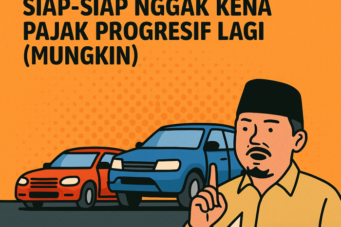Pemprov DKI Pertimbangkan Penghapusan Pajak Progresif Kendaraan Bermotor, Buat Happy Rakyat Atau Sultan?